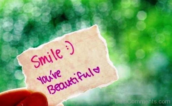 Smile You’re Beautiful