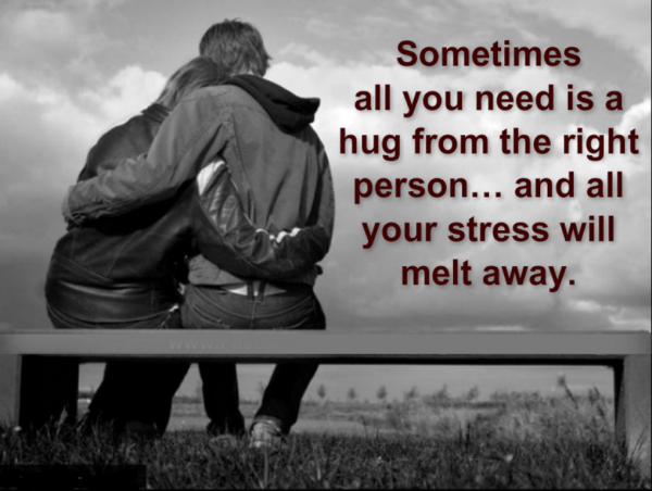 Sometimes All You Need Is A Hug