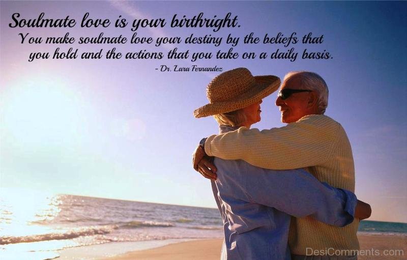 Soulmate Love Is Your Brightright - DesiComments.com