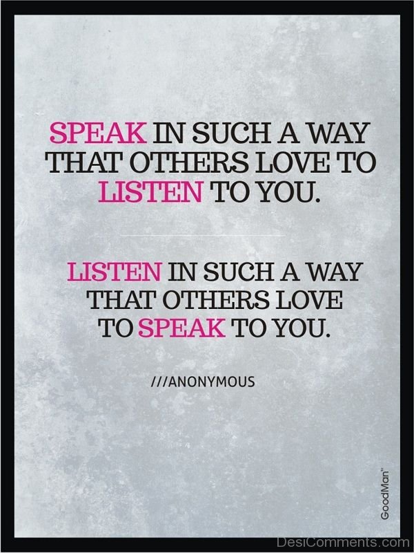 Speak In Such A Way