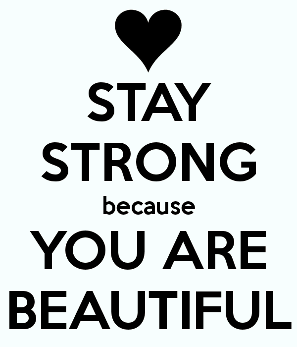 Stay Strong Because You Are Beautiful-ybe2043DC030