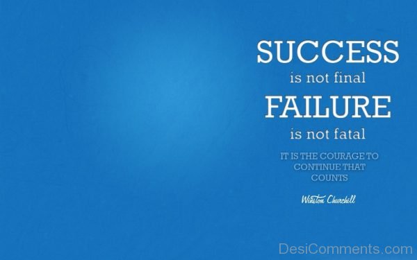 Success Is Not Final Failure-DC28