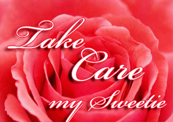 Take Care My Sweetie