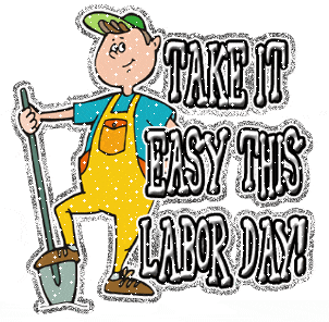 Take It Easy This Labor Day
