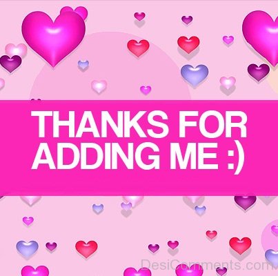 Thanks for Adding Me – Image