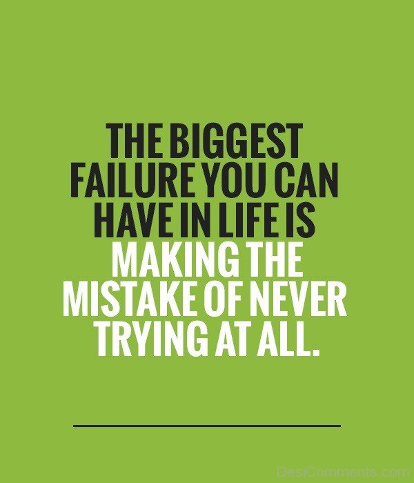The Biggest Failure