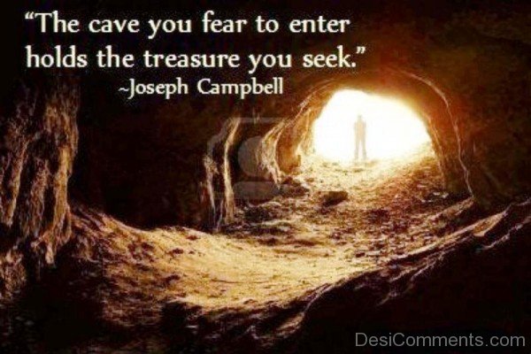 The Cave You Fear To Enter