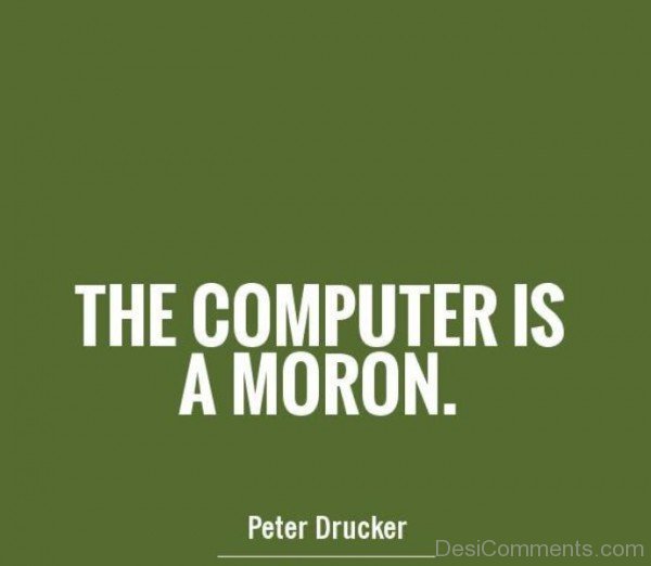 The Computer Is A Moron-DC265