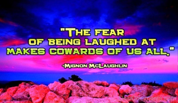 The Fear Of Being Laughed