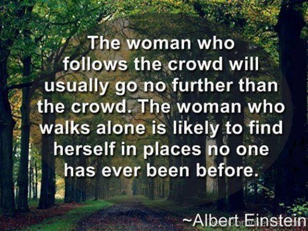 The Woman Who Follows The Crowd
