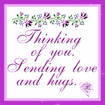 Thinking Of You Sending Love And Hugs