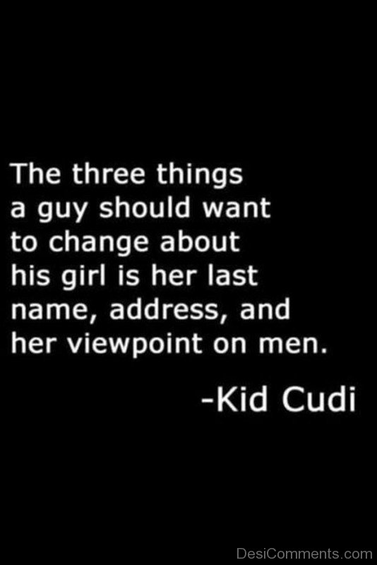 Three Things A Guy Should Want To Change About His Girl