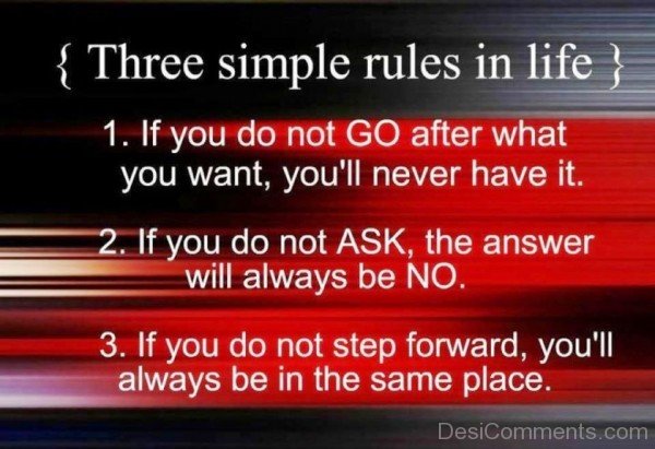 Three simple rules in life