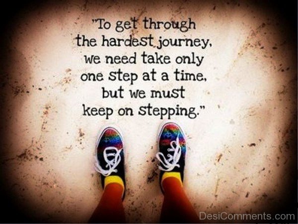 To Get Through The Hardest Journey-imghnas.com2540