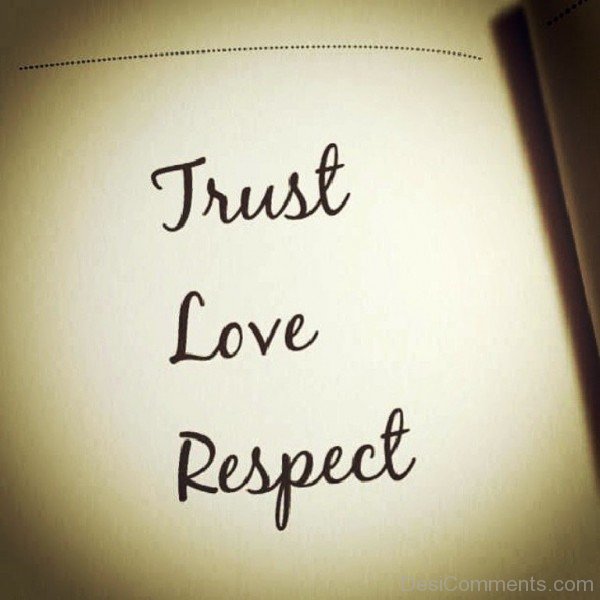 Trust,Love,Respect-dc447