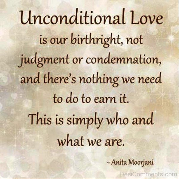 Unconditional Love Is Our Birthright-tyu518DESI09