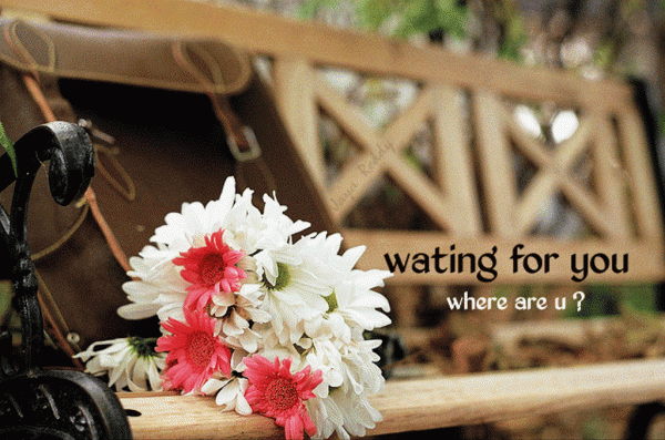 Waiting For You Where Are You