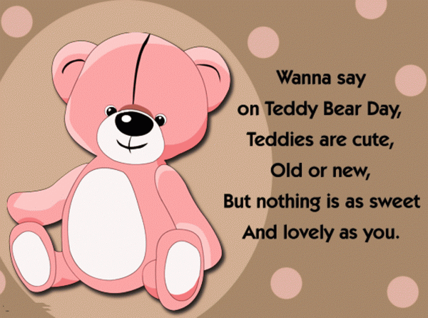 Wanna Say On Teddy Bear Day