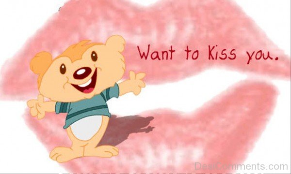 Want To Kiss You