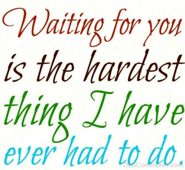 Wating For You Is The Hardest Thing-DC90