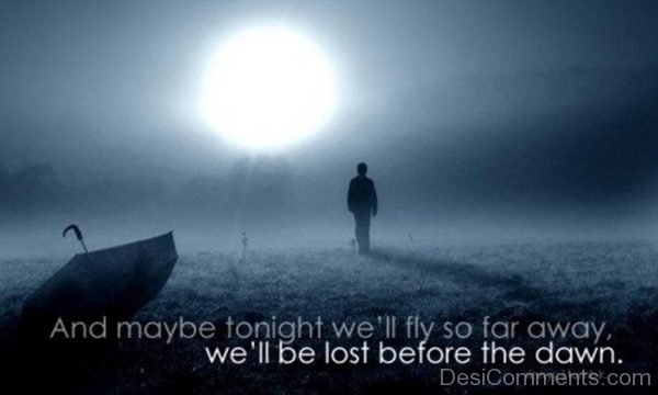 We All Be Lost before the Dawn-DC099