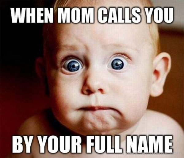 When Mom Calls You