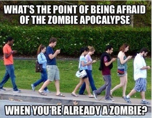 When You Are Already A Zombie
