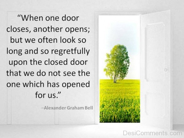 When one Door Closes