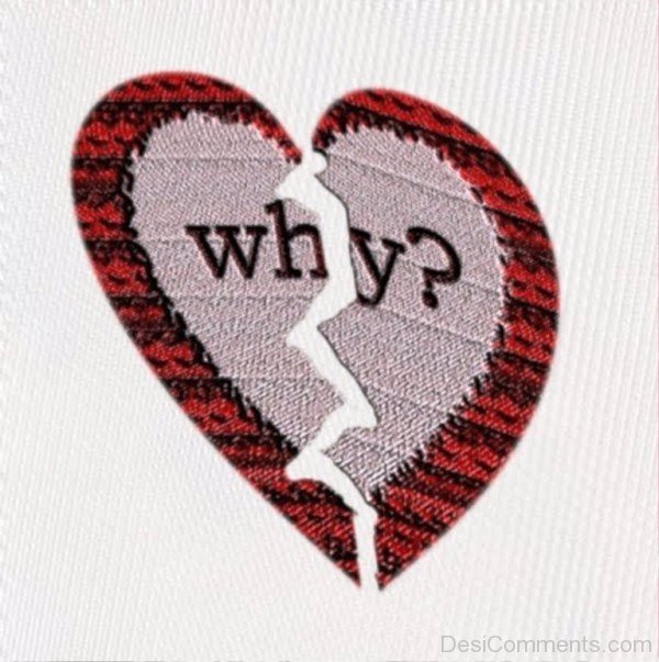 Why Heart Broken-kil1220DESI15