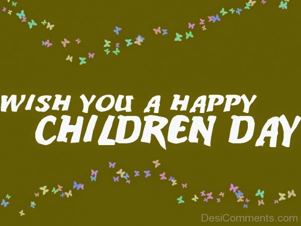 Wish You A Happy Children Day