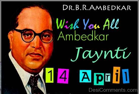 Wish You All Ambedkar Jayanti
