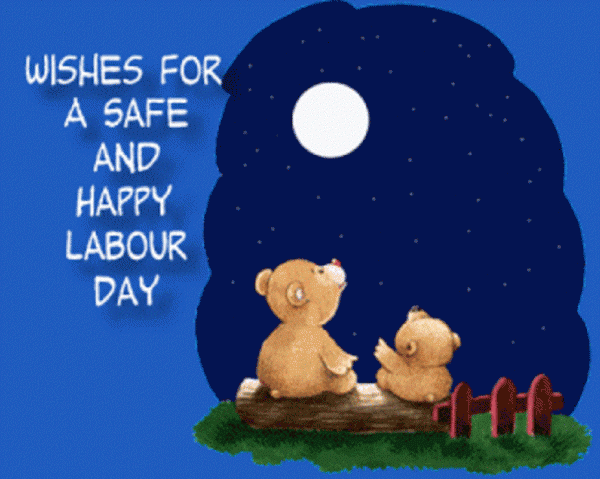 Wishes For A Safe And Happy Labour Day