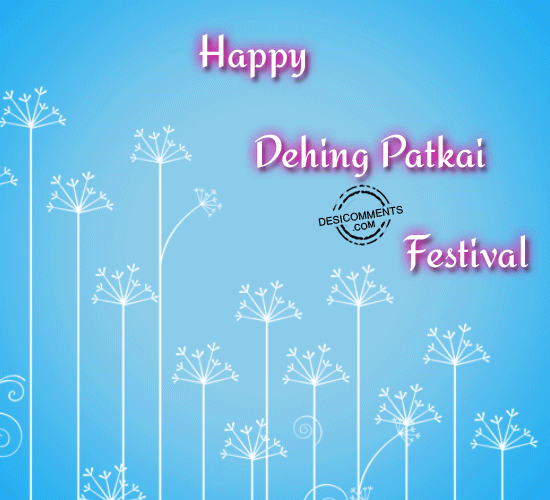 Wishes for Dehing Patkai Festival