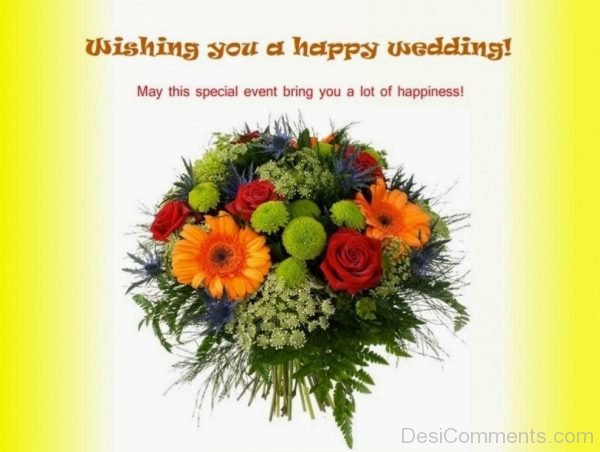 Wishing You A Happy Wedding !