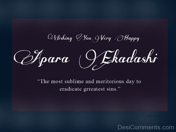 Wishing You Very Happy Apara Ekadashi