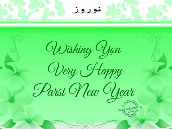 Wishing You Very Happy Parsi New Year