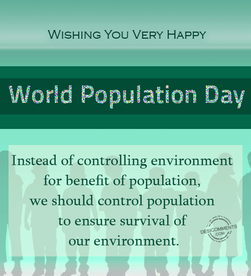 Wishing You Very Happy World Population Day