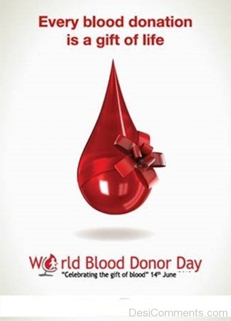 World Blood Donor Day  – Gift Of Life