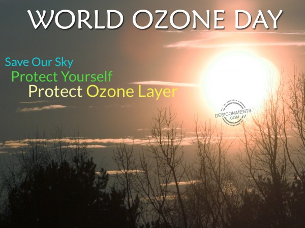 World Ozone Day - Save our Sky