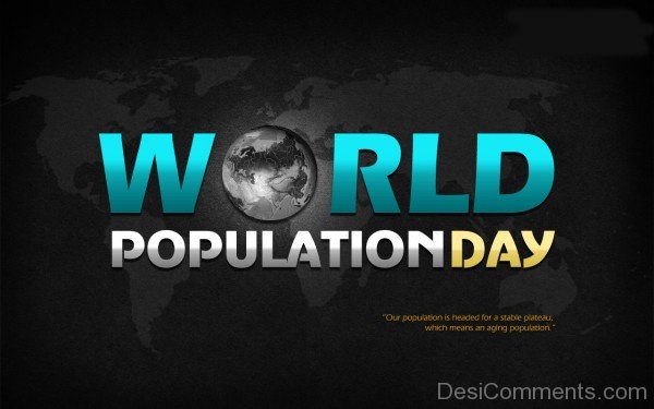 World Population Day - Our Population