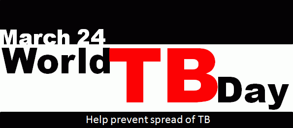 World TB Day - Help Prevent Spread Of TB