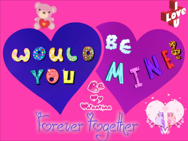 Would You Be Mine Forever Together