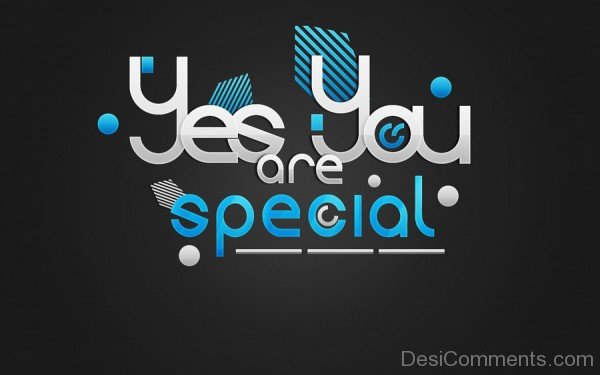 Yes You Are Special-DC63DC33