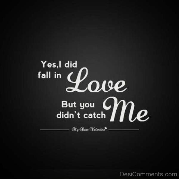 Yes,I Did Fall In Love-kj84309DC0DC02