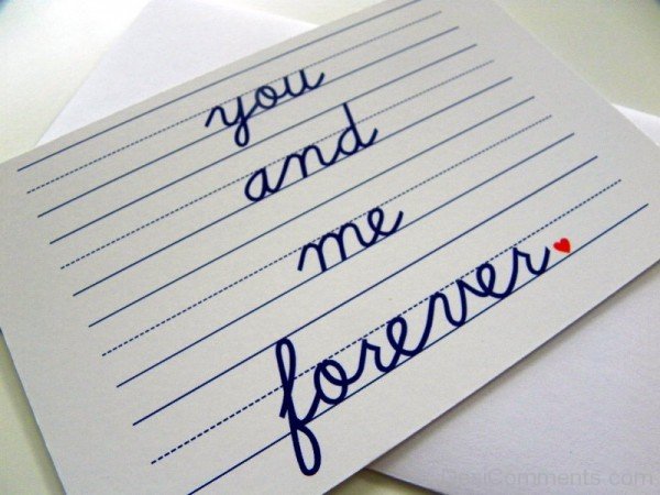 You And Me Forever Picture