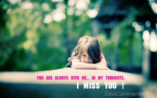 You Are Always With Me In My Thoughts- Dc 4095