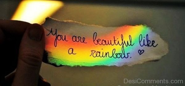 You Are Beautiful Like A Rainbow-DC090