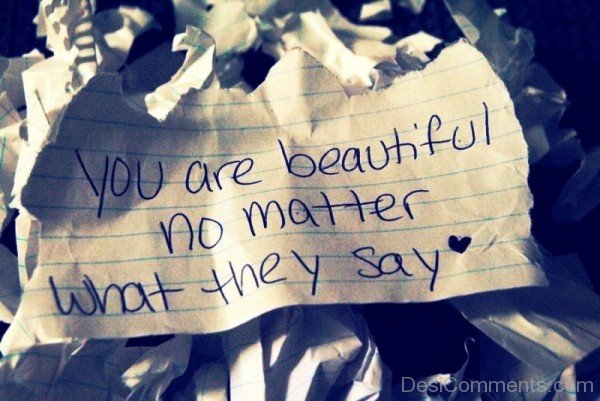 You Are Beautiful No Matter What They say-ybe2067DC079