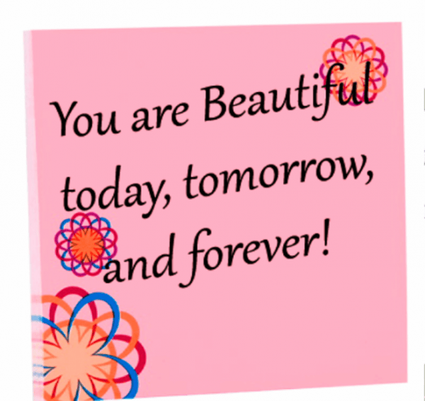 You Are Beautiful Today,Tomorrow And Forever-DC099