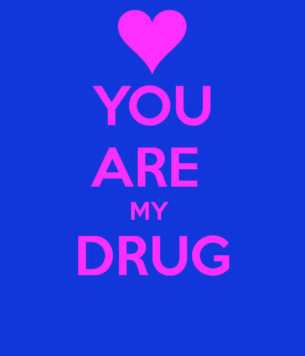 You Are My Drug-rw2150DESI04
